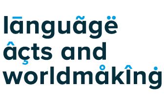 Language Acts and Worldmaking Logo